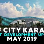 ASF City Karachi | Latest Development Updates | May 2019