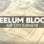 ASF City Karachi (Neelum Block) Latest Progress Updates – May 2020